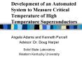 Development of an Automated System to Measure Critical Temperature of High Temperature Superconductors PowerPoint PPT Presentation