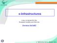 e-Infrastructures PowerPoint PPT Presentation