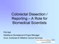 Colorectal Dissection Reporting A Role for Biomedical Scientists PowerPoint PPT Presentation