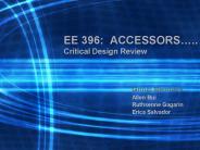EE 396: ACCESSORS