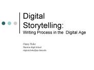 Digital Storytelling: Writing Process in the Digital Age