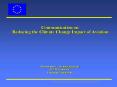 Communication on Reducing the Climate Change Impact of Aviation PowerPoint PPT Presentation