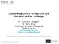 Cyberinfrastructure%20for%20Research%20and%20Education%20and%20its%20challenges%20%20Dr.%20Sebastien%20Goasguen%20Dr.%20Carol%20Song%20Rosen%20Center%20for%20Advanced%20Computing%20Purdue%20University%20carolxsong@purdue.edu%20http://www.rcac.purdue.edu PowerPoint PPT Presentation