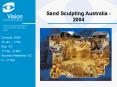 Sand Sculpting Australia 2004 PowerPoint PPT Presentation