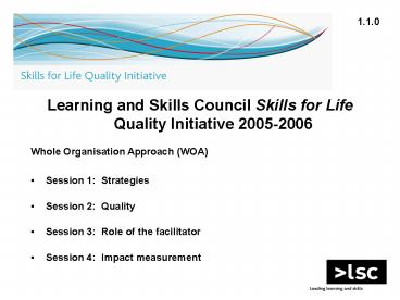 Learning and Skills Council Skills for Life Quality Initiative 20052006