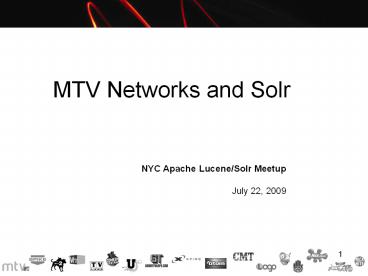 MTV Networks and Solr