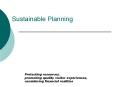 Sustainable Planning PowerPoint PPT Presentation