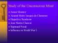 Study of the Unconscious Mind PowerPoint PPT Presentation