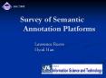 Survey of Semantic   Annotation Platforms PowerPoint PPT Presentation