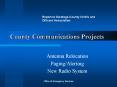 County Communications Projects PowerPoint PPT Presentation