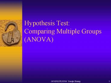 Hypothesis Test: Comparing Multiple Groups ANOVA