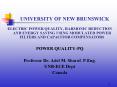ELECTRIC POWER QUALITY, HARMONIC REDUCTION AND ENERGY SAVING USING MODULATED POWER FILTERS AND CAPACITOR COMPENSATORS PowerPoint PPT Presentation