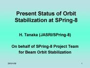 Present Status of Orbit Stabilization at SPring-8