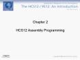 Chapter 2 HCS12 Assembly Programming PowerPoint PPT Presentation