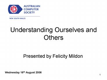 Understanding Ourselves and Others