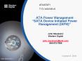 ATA Power Management SATA Device Initiated Power Management DIPM PowerPoint PPT Presentation