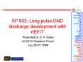 XP 603: Long pulse DND discharge development with rtEFIT PowerPoint PPT Presentation