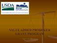 VALUE ADDED PRODUCER GRANT PROGRAM PowerPoint PPT Presentation