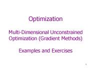 Optimization Multi-Dimensional Unconstrained Optimization (Gradient Methods) Examples and Exercises