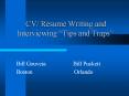 CV Rsum Writing and Interviewing Tips and Traps PowerPoint PPT Presentation