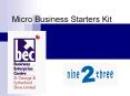 Micro Business Starters Kit PowerPoint PPT Presentation