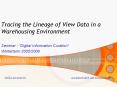 Tracing the Lineage of View Data in a Warehousing Environment PowerPoint PPT Presentation