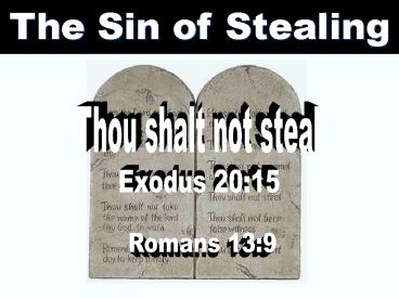 The Sin of Stealing