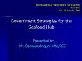Government Strategies for the Seafood Hub PowerPoint PPT Presentation