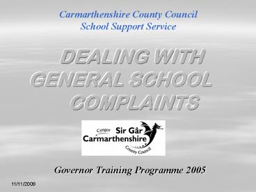 DEALING WITH GENERAL SCHOOL COMPLAINTS
