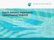 Dutch%20ministry%20implements%20Open(Source)%20WebGIS