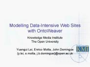 Modelling Data-Intensive Web Sites with OntoWeaver