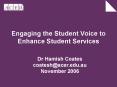 Engaging the Student Voice to Enhance Student Services PowerPoint PPT Presentation