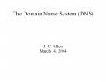 The Domain Name System (DNS) PowerPoint PPT Presentation