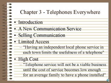 Chapter 3 Telephones Everywhere