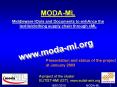 MODA-ML Middleware tOols and Documents to enhAnce the textile/clothing supply chain through xML PowerPoint PPT Presentation