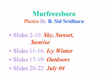 Murfreesboro Photos By B' Sid Sridhara