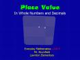 Place Value In Whole Numbers and Decimals PowerPoint PPT Presentation