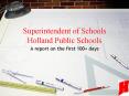 Superintendent of Schools Holland Public Schools PowerPoint PPT Presentation