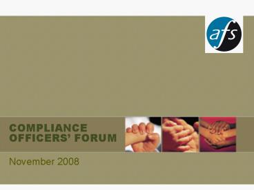 COMPLIANCE OFFICERS FORUM