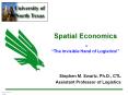 Spatial Economics or The Invisible Hand of Logistics PowerPoint PPT Presentation