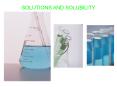 SOLUTIONS AND SOLUBILITY PowerPoint PPT Presentation