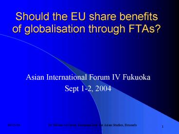 Should the EU share benefits of globalisation through FTAs