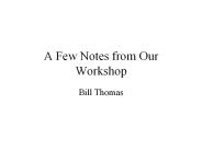 A Few Notes from Our Workshop
