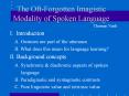 The Oft-Forgotten Imagistic Modality of Spoken Language PowerPoint PPT Presentation
