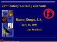 21st Century Learning and Skills PowerPoint PPT Presentation