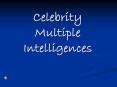 Celebrity Multiple Intelligences PowerPoint PPT Presentation