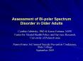 Assessment of Bi-polar Spectrum Disorder in Older Adults PowerPoint PPT Presentation