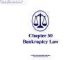 Chapter 30 Bankruptcy Law PowerPoint PPT Presentation