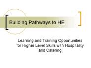 Building Pathways to HE