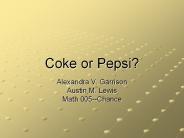 Coke or Pepsi?